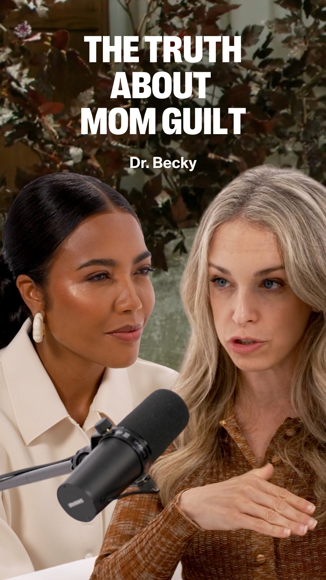 Two women, emma grede dr becky kennedy speaking into a microphone with text "THE TRUTH ABOUT MOM GUILT Dr. Becky".