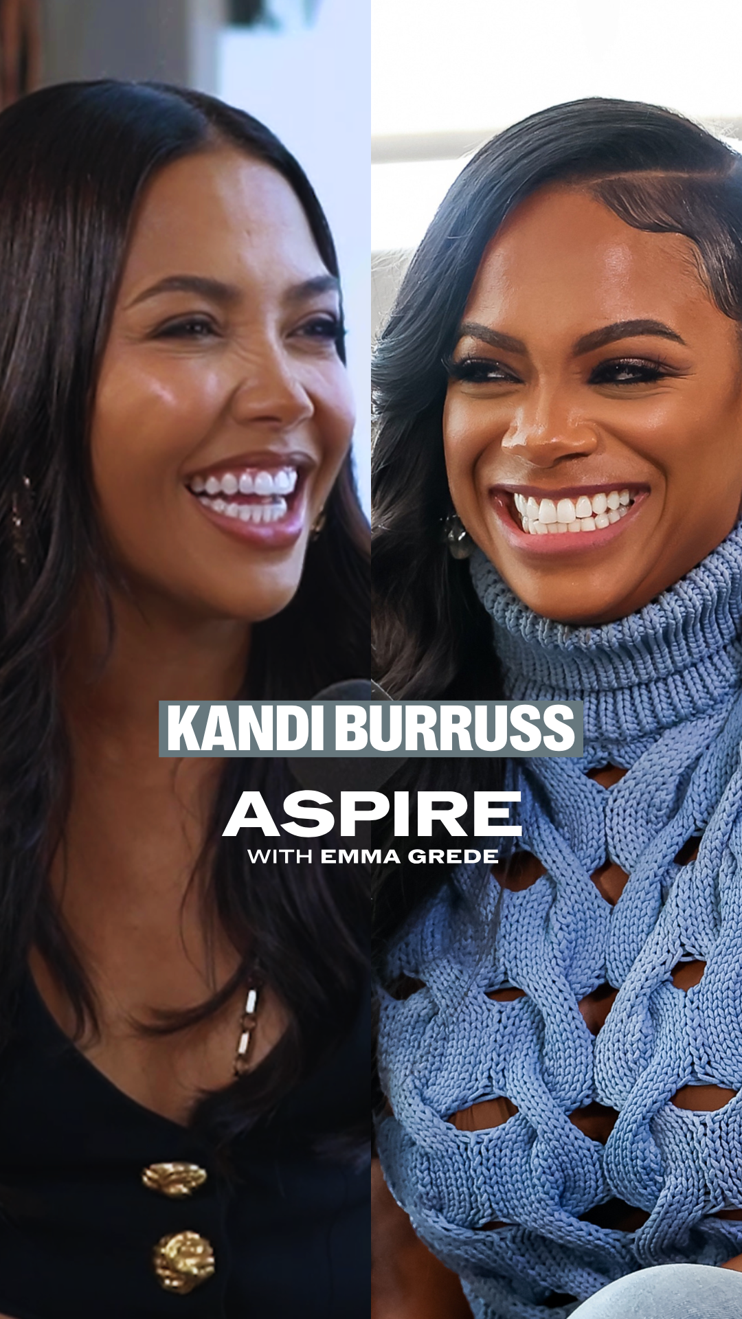 aspire podcast emma grede kandi burruss