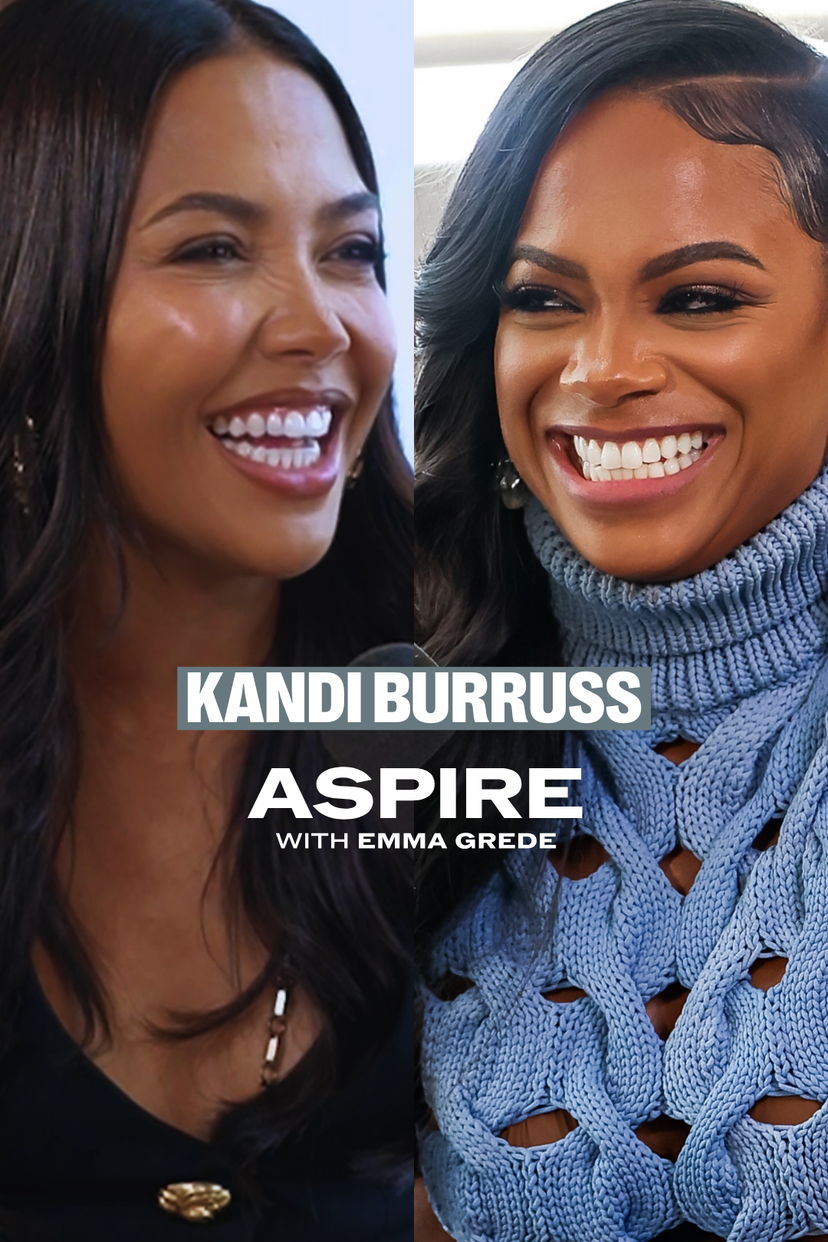 aspire podcast emma grede kandi burruss