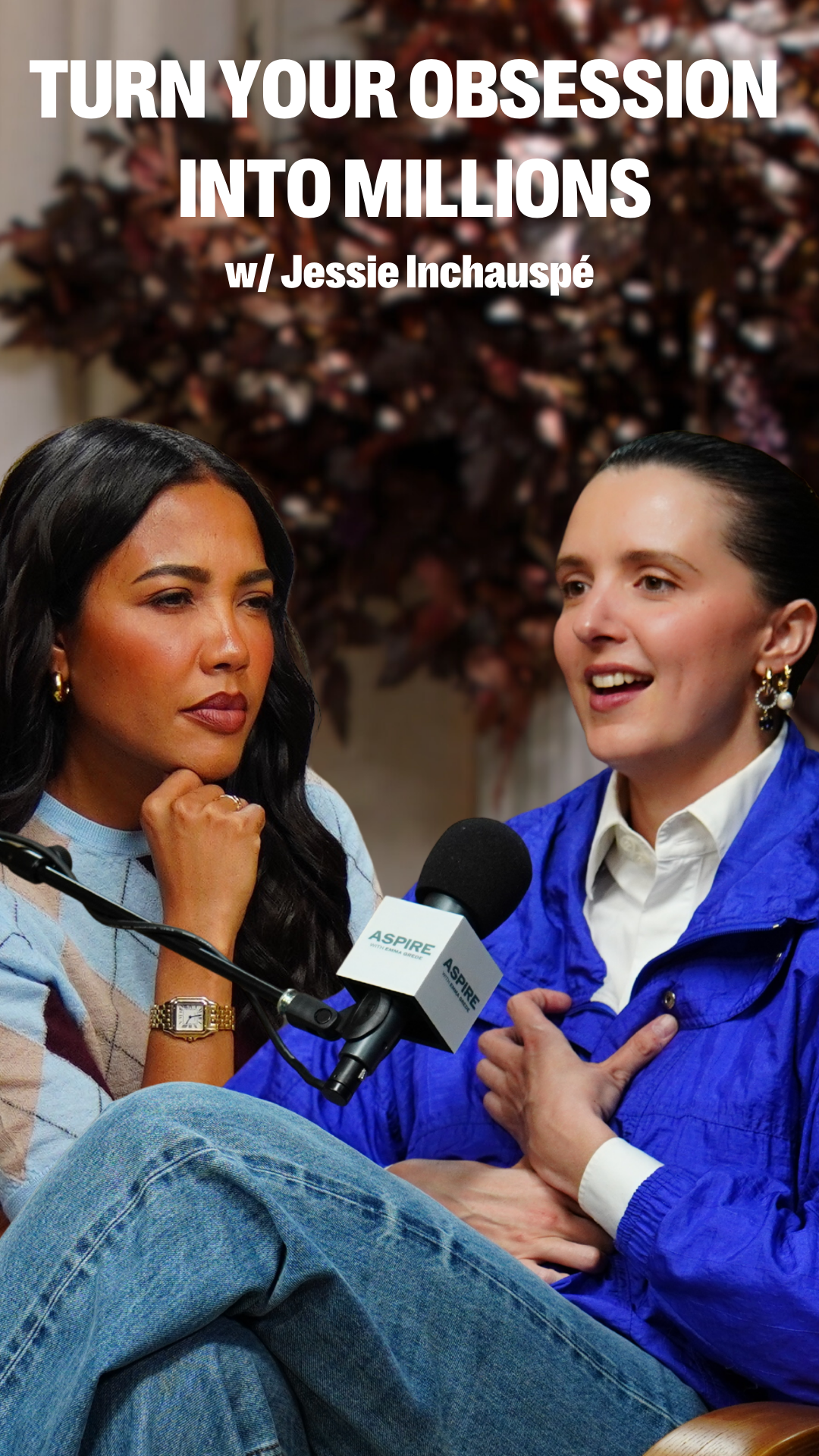 Two women in a podcast interview setting, with the overlay text "TURN YOUR OBSESSION INTO MILLIONS w/ Jessie Inchauspé".