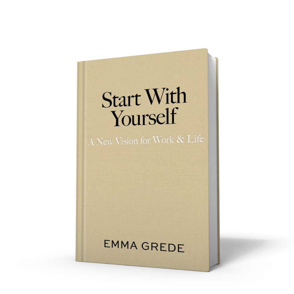 A book titled "Start With Yourself: A New Vision for Work & Life" by Emma Grede, with a beige cover.