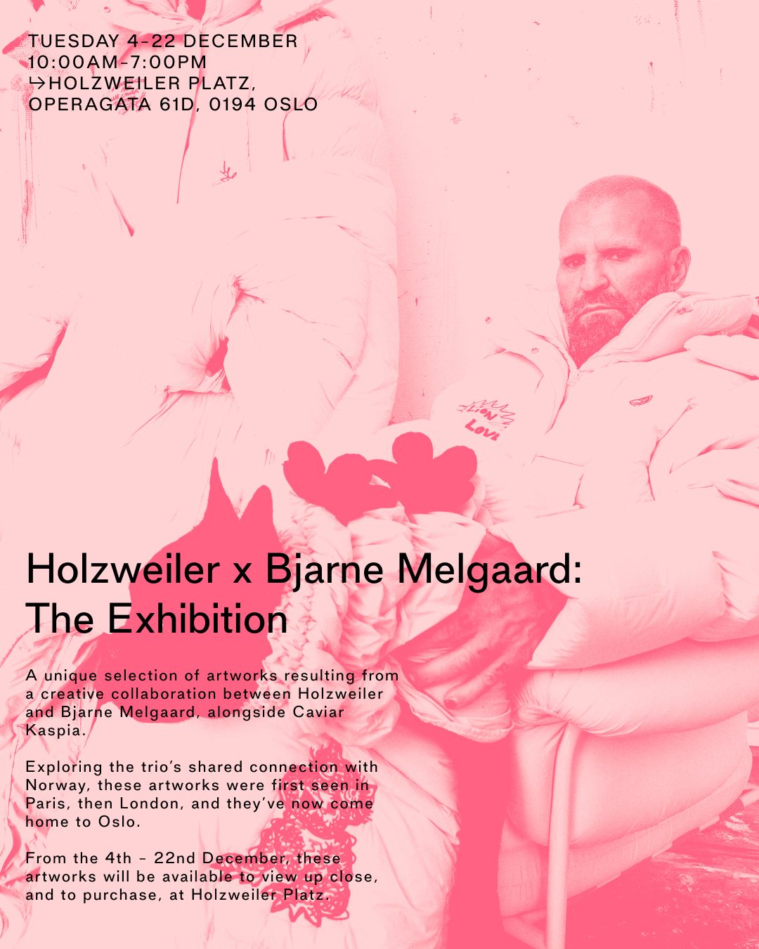 Holzweiler x Bjarne Melgaard: The Exhibition