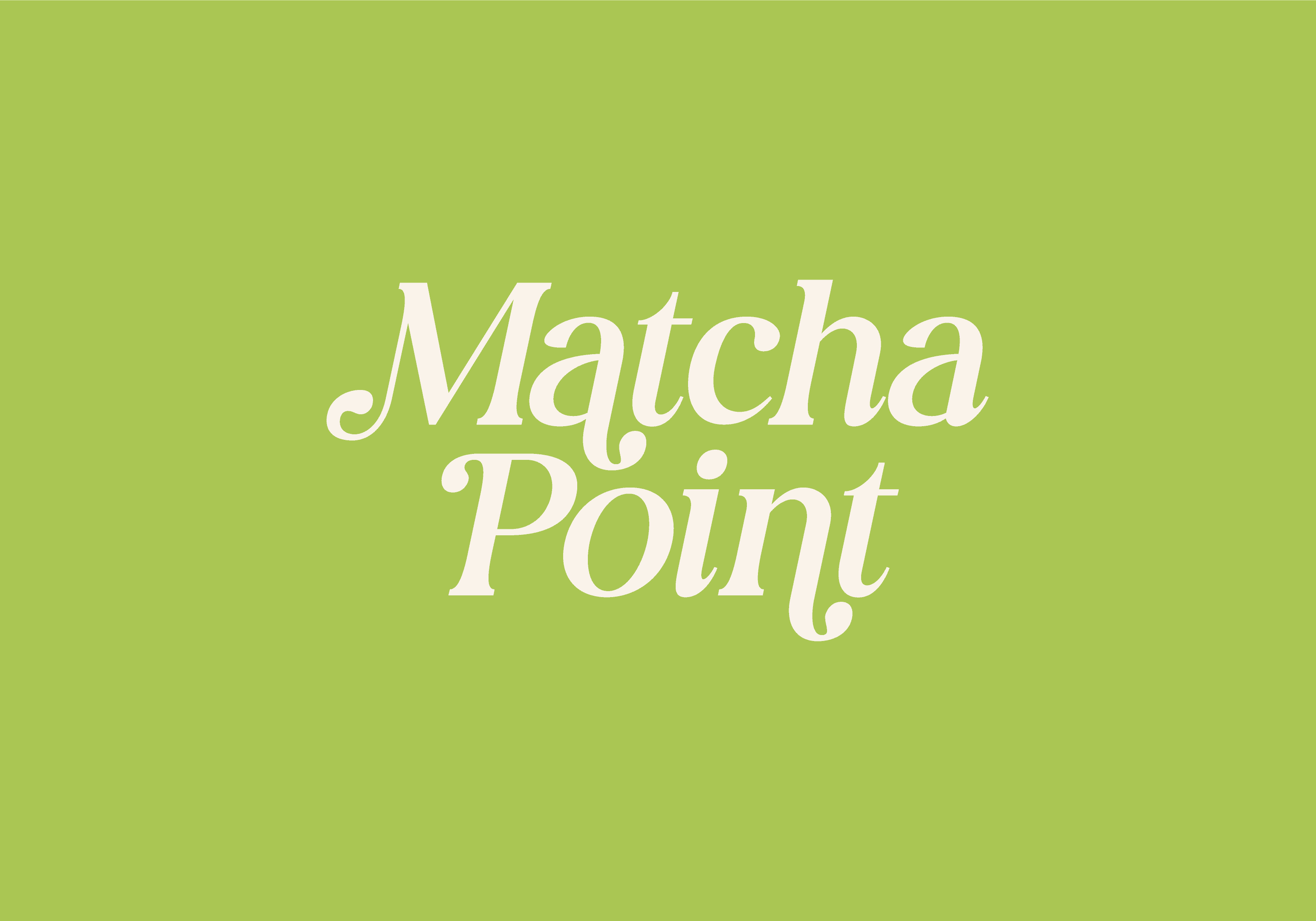 Matcha Point — Matcha Point