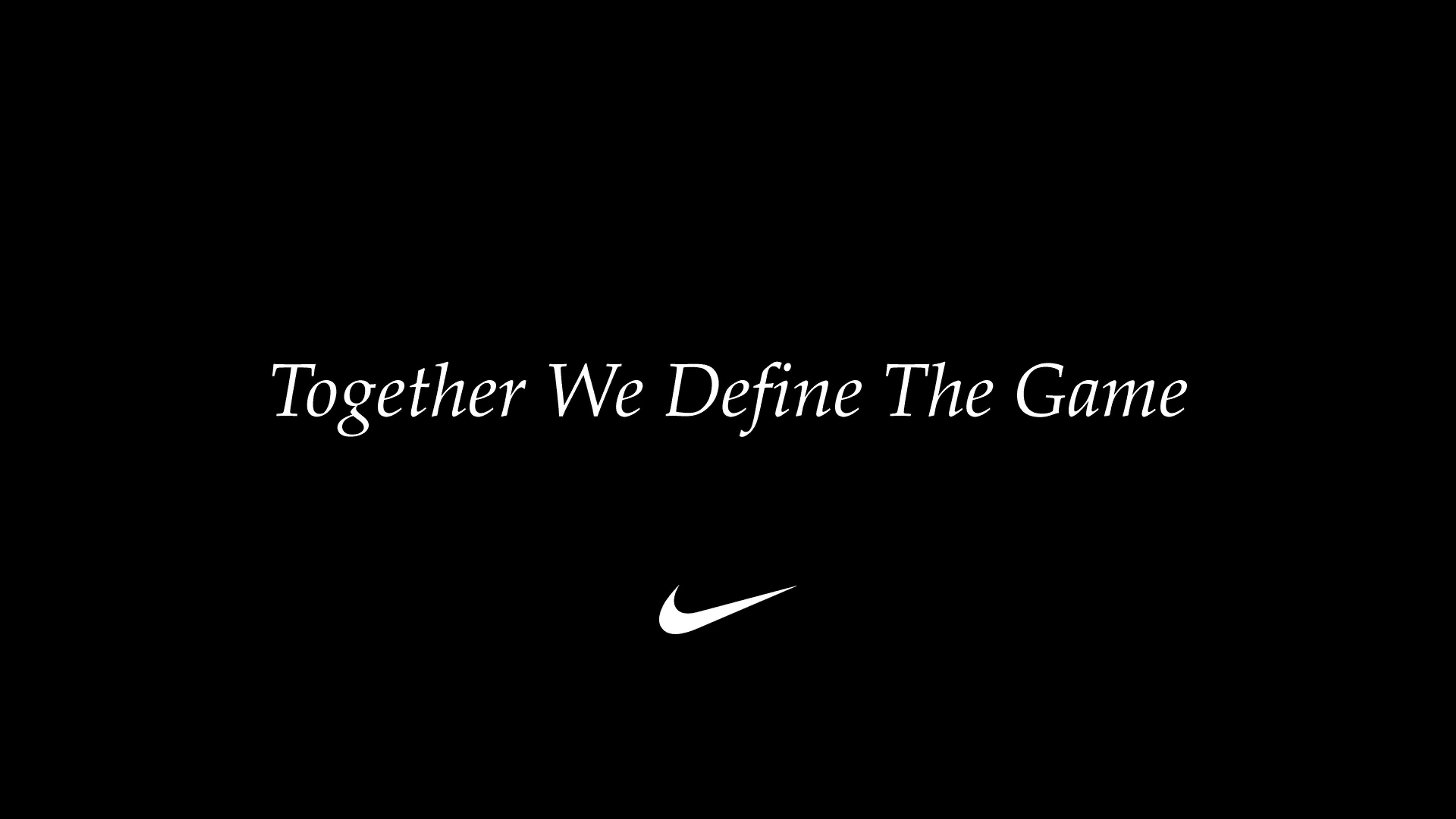 Nike "Together We Define The Game"