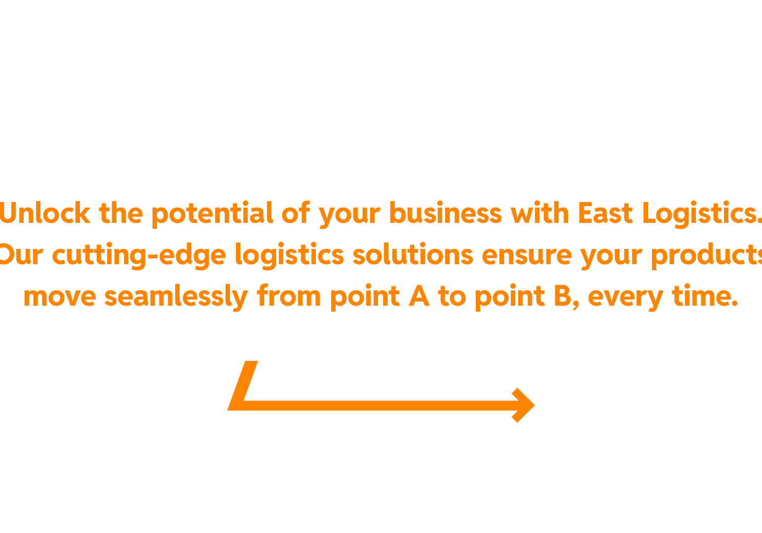 East Logistics — East Logistics