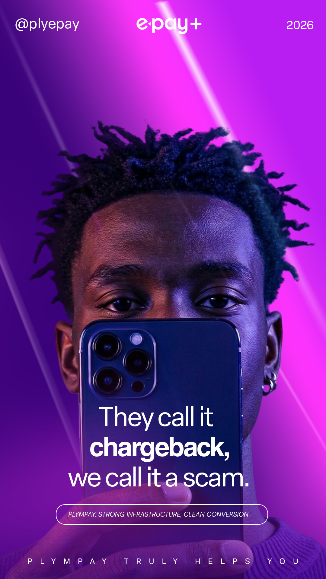 Purple fintech campaign graphic featuring a man holding a smartphone with the message about chargeback scams.
