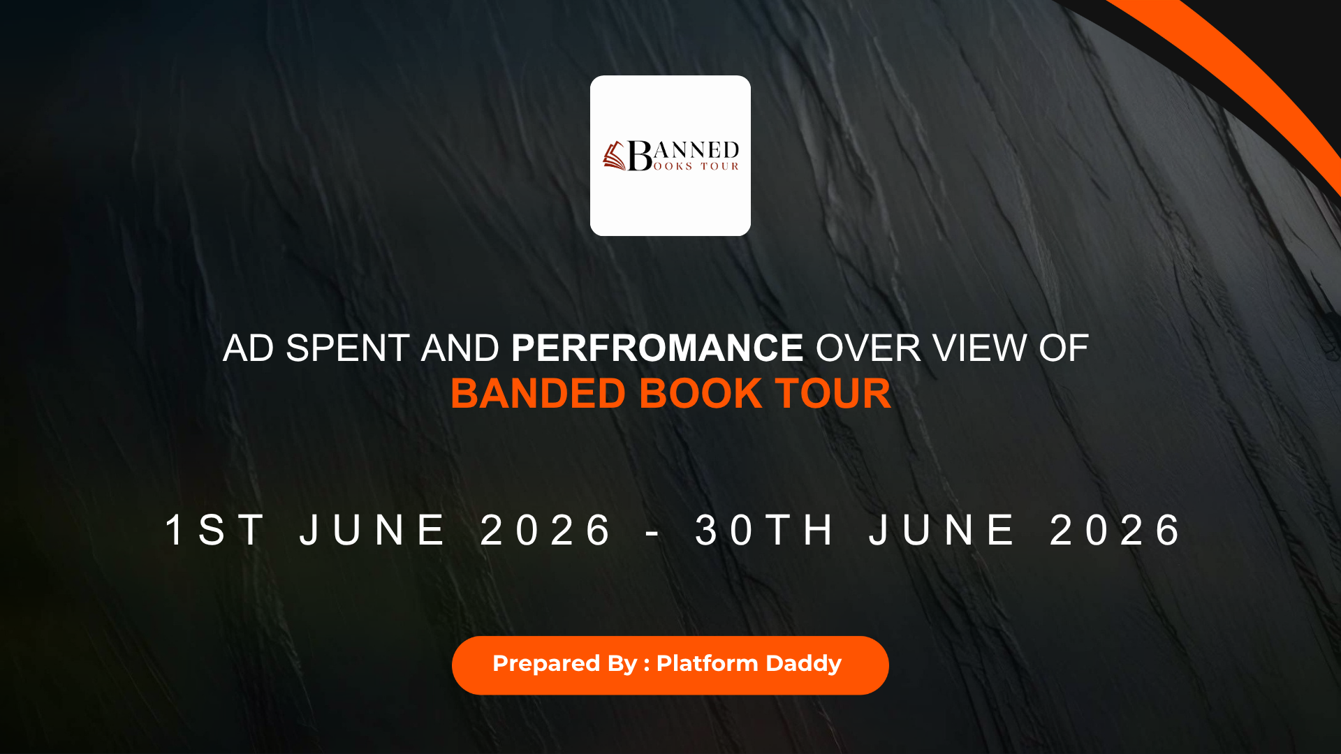 Ad spent and perfromance over view of Banded book tour