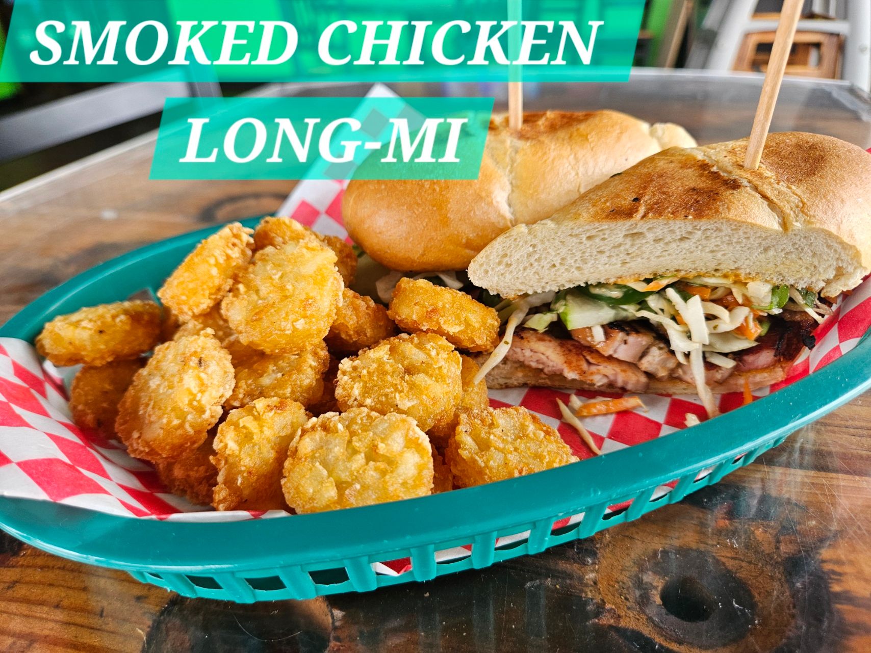 Smoked chicken Long-Mi sandwich with a side of tots