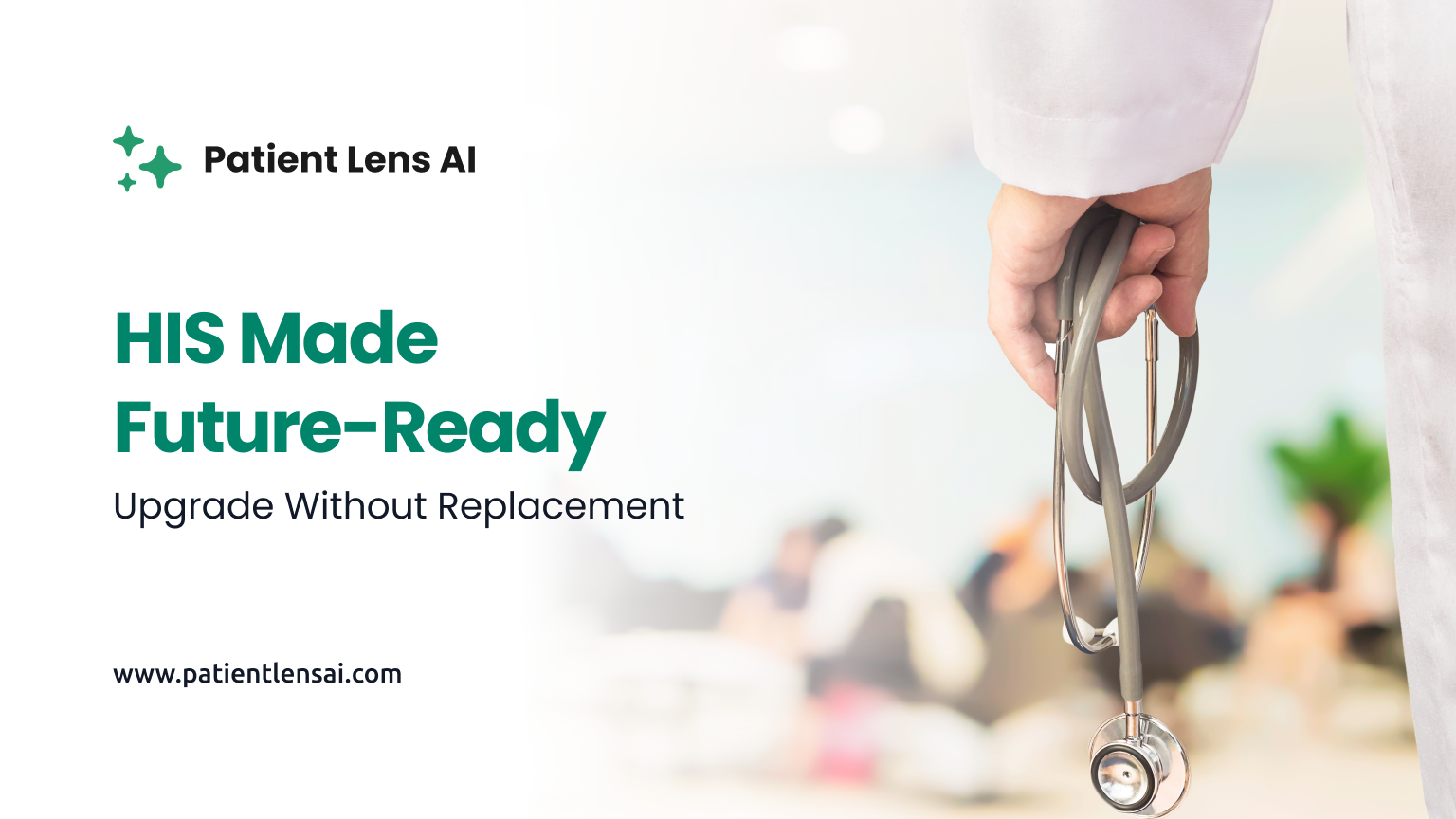 Upgrade Your HIS: No Costly Replacement Needed