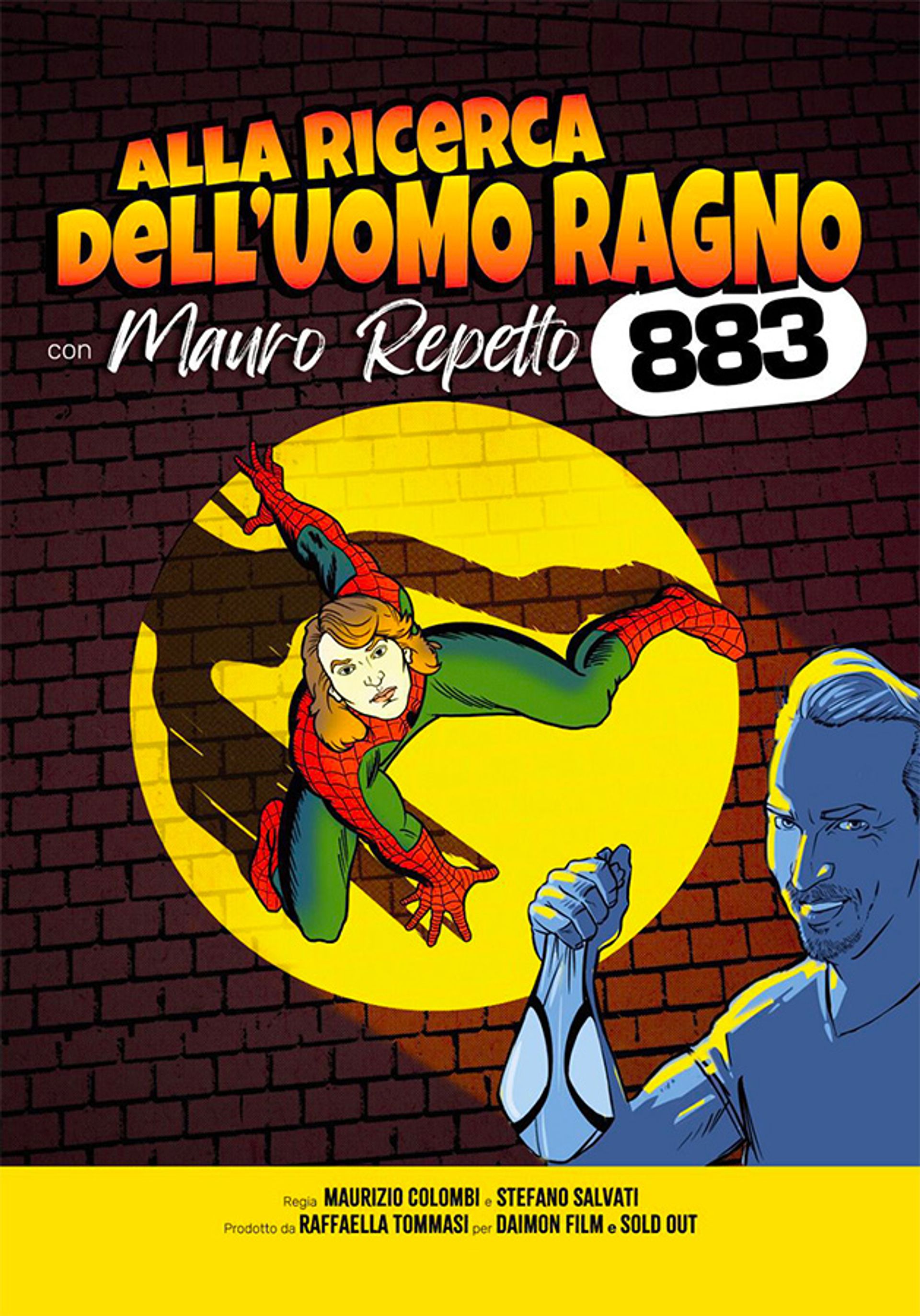 Alla Ricerca Dell’Uomo Ragno – Con Mauro Repetto