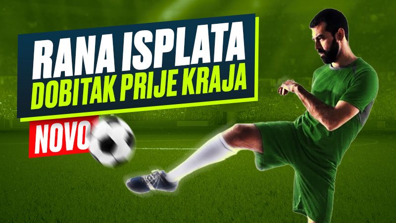 NE ČEKAJ KRAJ MEČA ZA DOBITAK! 