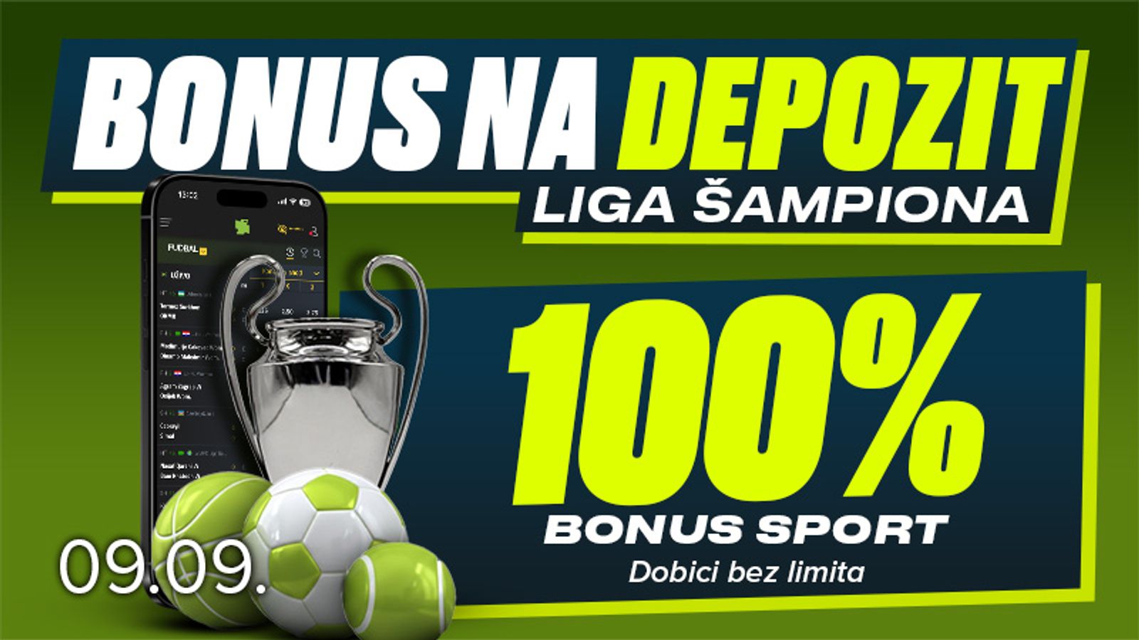 100% BONUS - LIGA ŠAMPIONA
