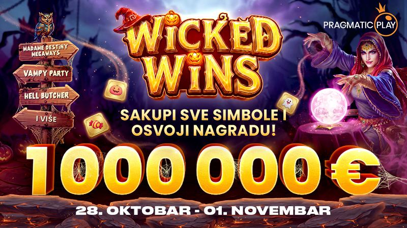 WICKED WINS