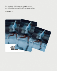 Text about social and EDM assets being ready for review, above three overlapping screens depicting a motion-blurred runner in ads and a video player.