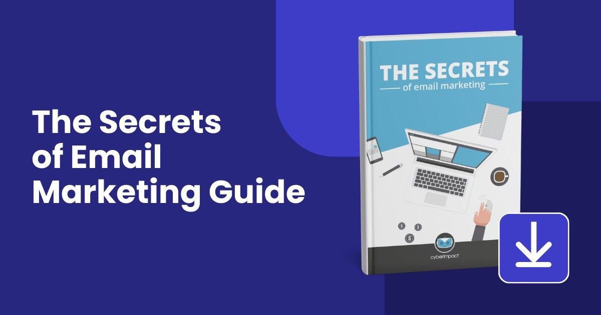 The Secrets of Email Marketing