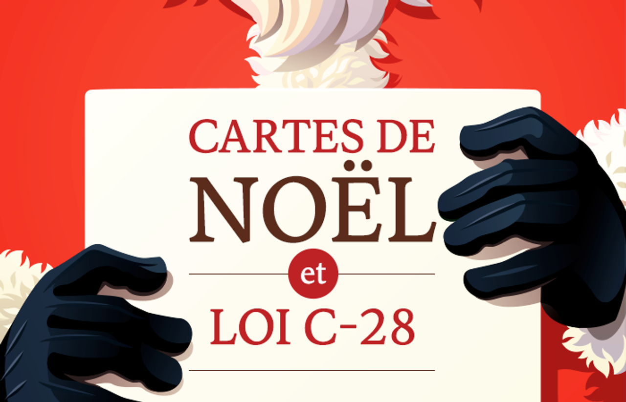 Envoyer des cartes de Noël à l’ère de la loi C-28