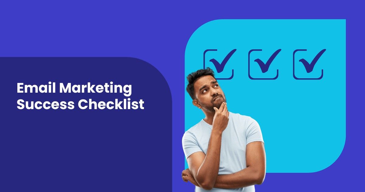 Email Marketing Success Checklist