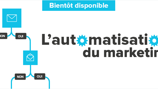Nouvelle fonctionnalité : L’automatisation du marketing, bientôt à votre portée grâce à Cyberimpact