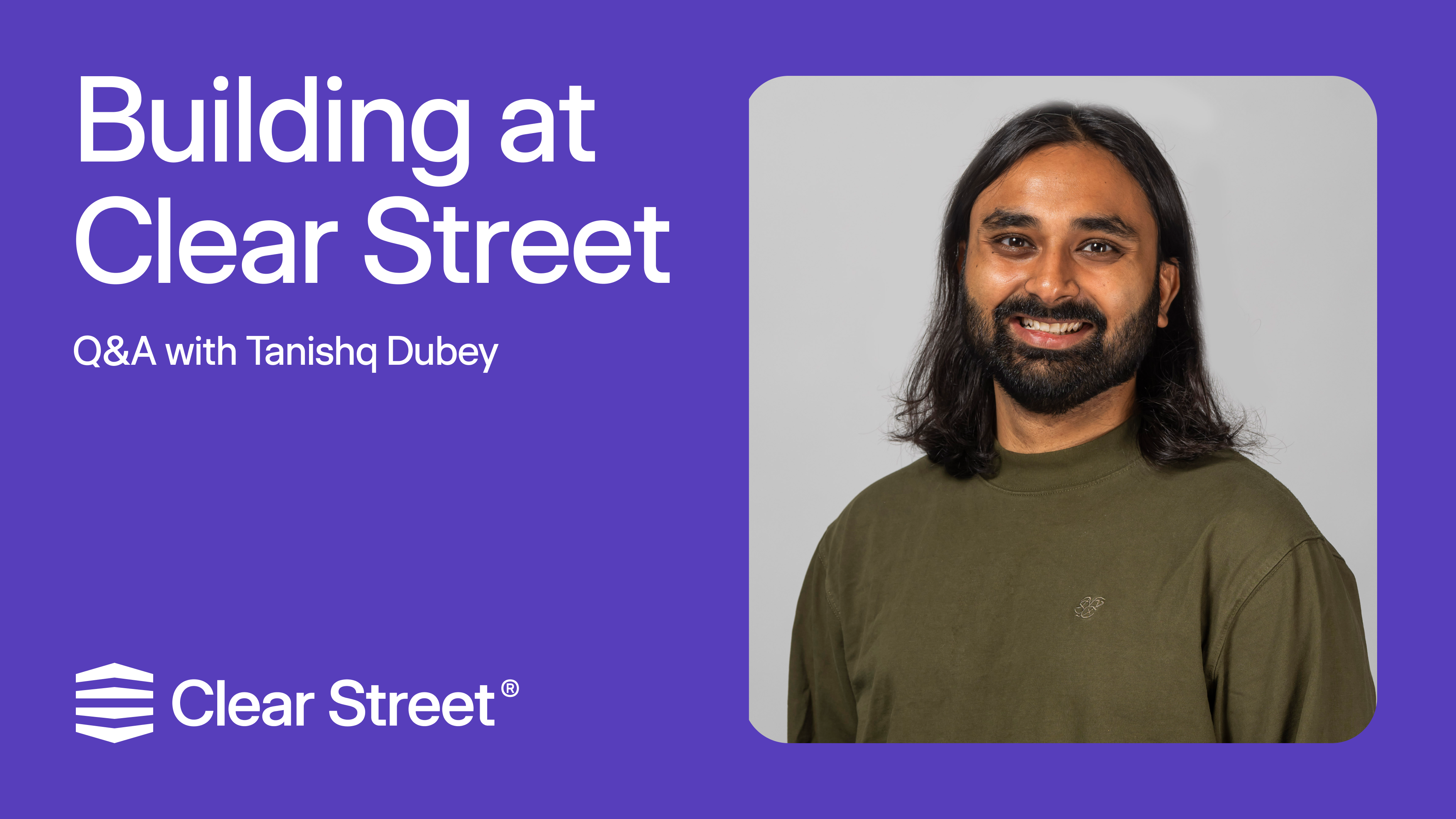 Clear Street — Speed, Transparency and Scale for Sophisticated Investors.™