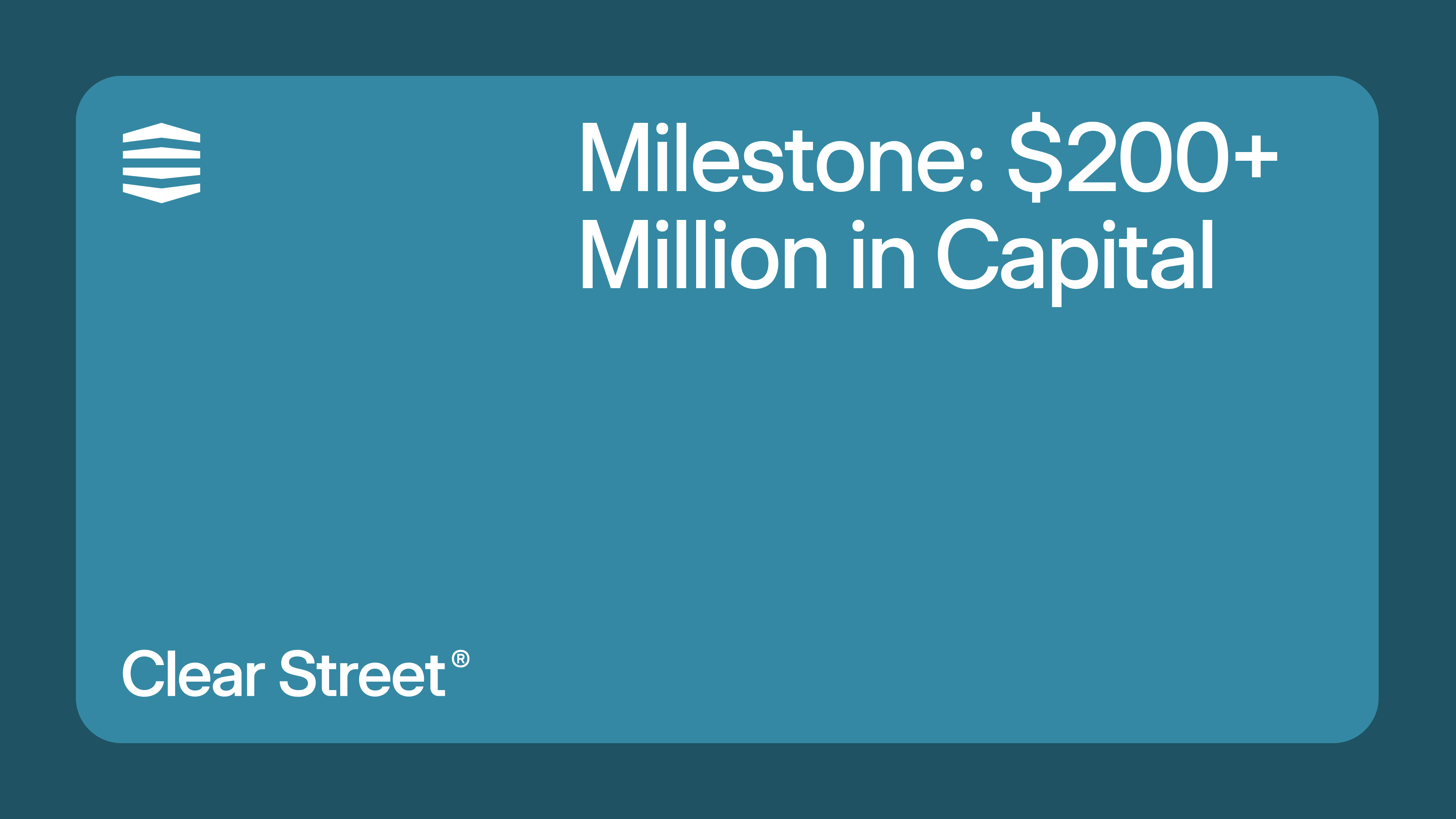 FinTech Clear Street Closes $165 Million Series B Funding Round to Improve  Access to Capital Markets | Clear Street — Speed, Transparency and Scale  for Sophisticated Investors.™