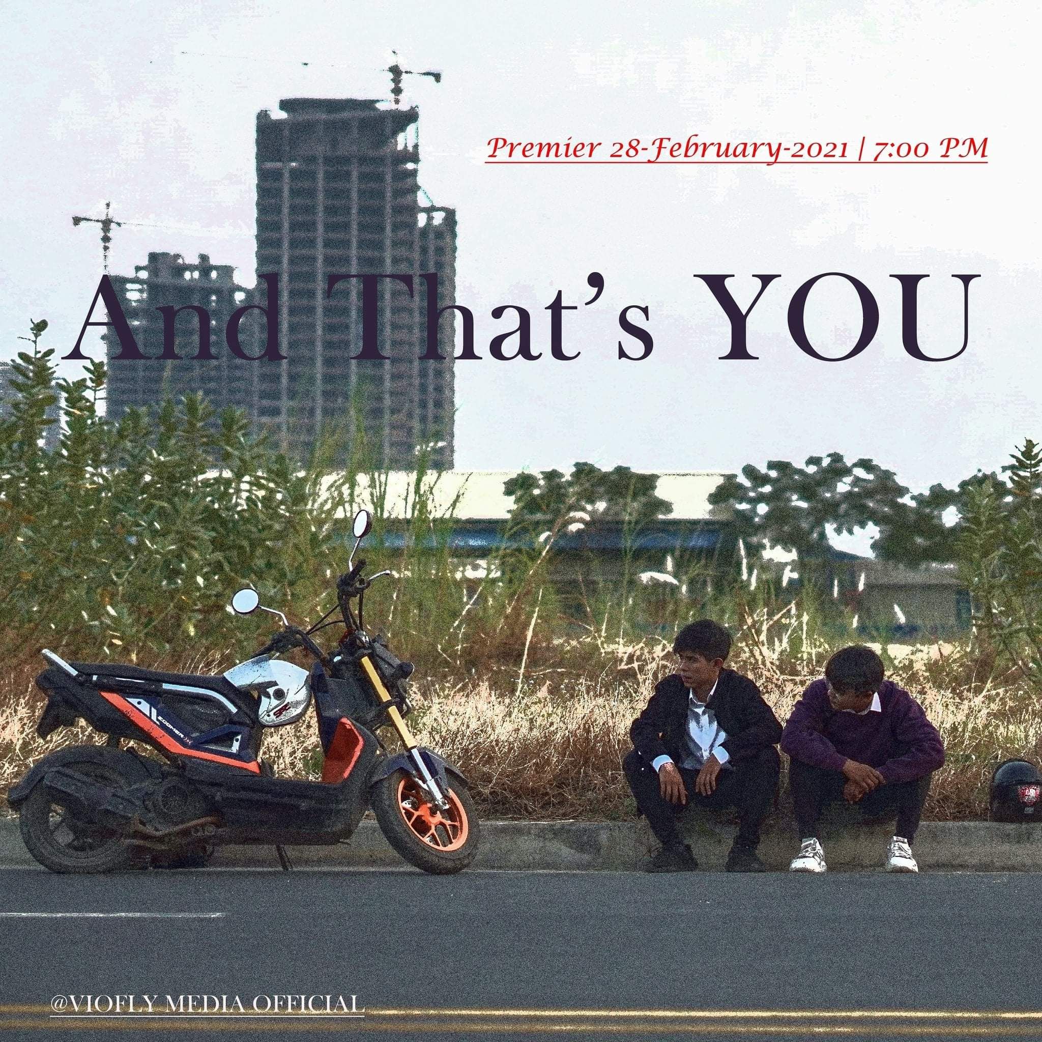 And That’s YOU –  (Serie BL Camboyana)