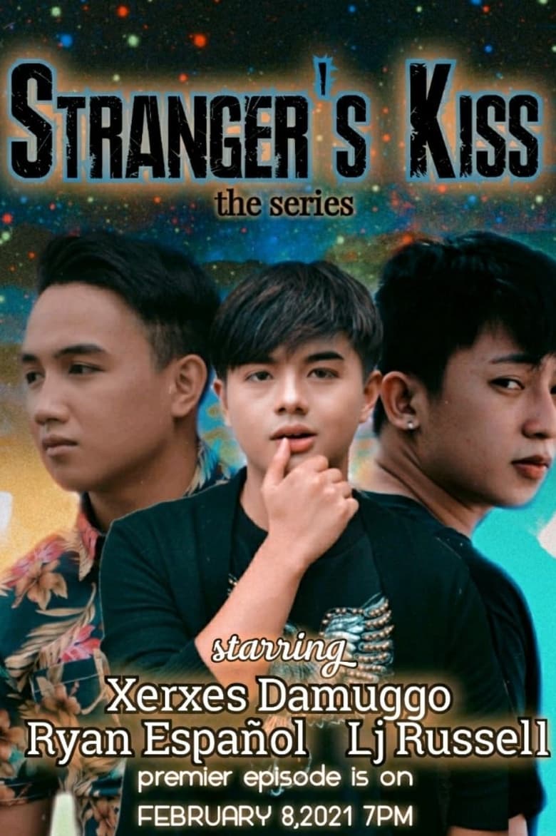 Stranger’s Kiss The Series (Filipino BL)
