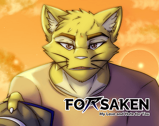 Forsaken: My Love and Hate For You [Free] [Visual Novel] [Windows] [macOS] [Linux] [Android]