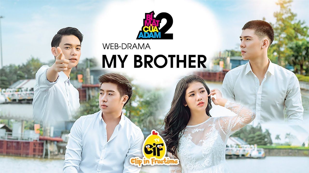 Web-drama Đam Mỹ – MY BROTHER