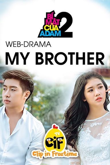 Web-drama Đam Mỹ – MY BROTHER