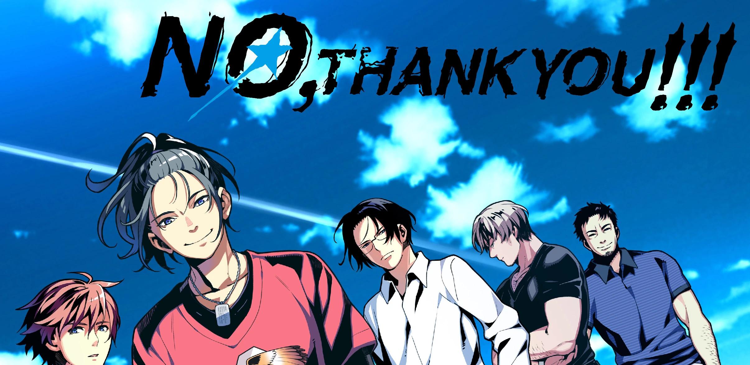 No, Thank You!!!