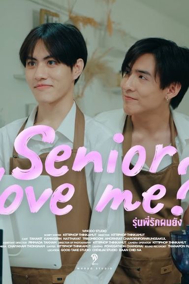Senior love me? S1 & S2