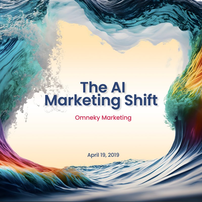 The AI Marketing Shift