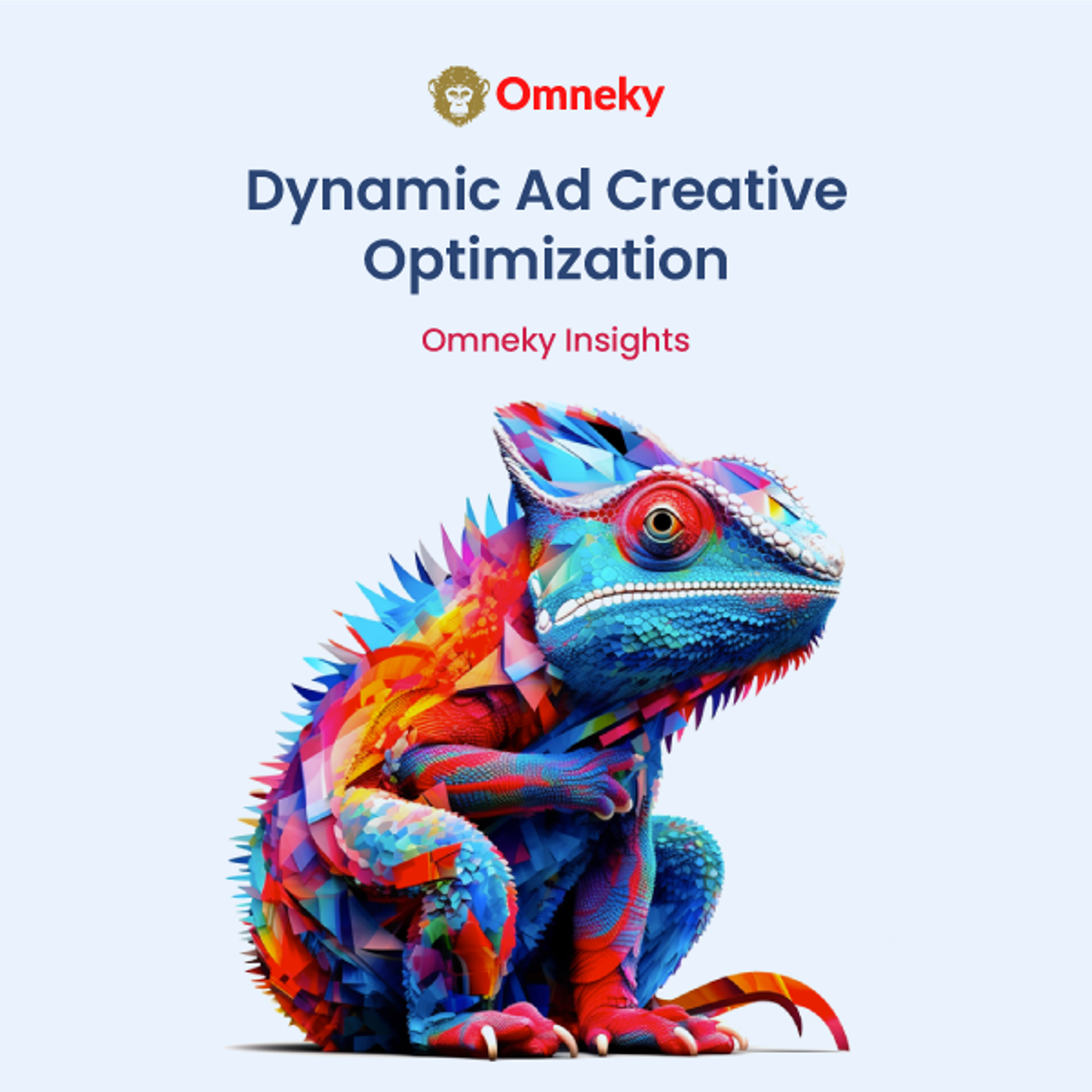 Dynamic Ad Creative Optimization: The Future of Adv… — Omneky