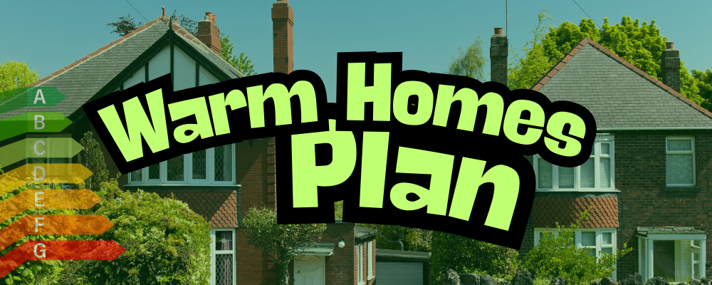 The Warm Homes Plan: A Turning Point for UK Housing and Energy Policy