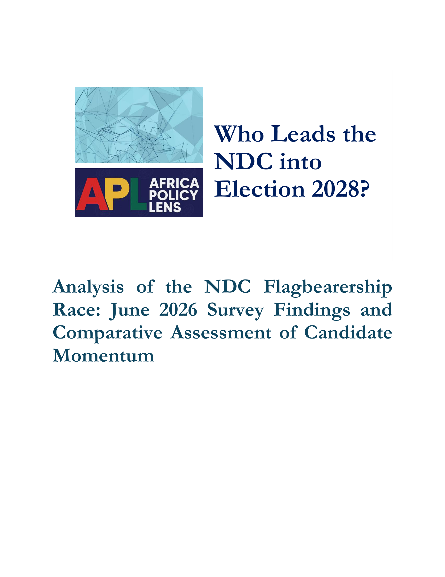 Who Leads The NDC into Elections 2028?