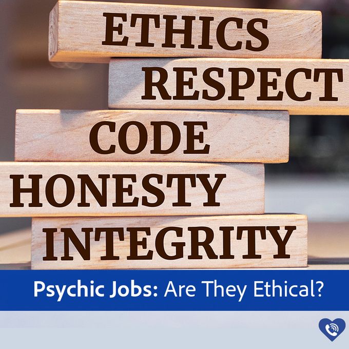 Psychic Jobs: Are They Ethical?