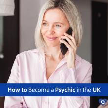 How to Become a Psychic or Tarot Reader in the UK