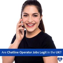 Are Chatline Operator Jobs Legit in the UK?