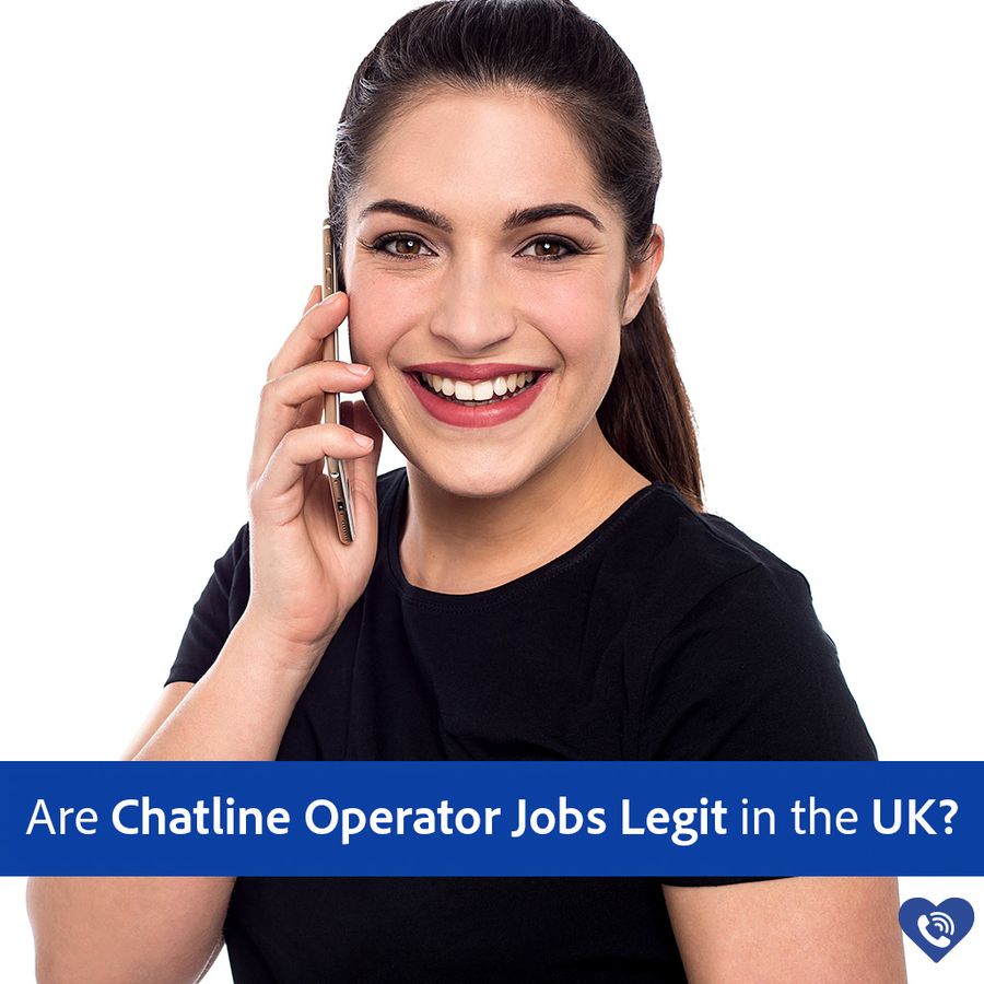 Are Chatline Operator Jobs Legit in the UK?