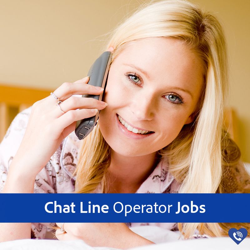 Chat Line Operator Jobs
