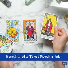 Benefits of a Tarot Psychic Job