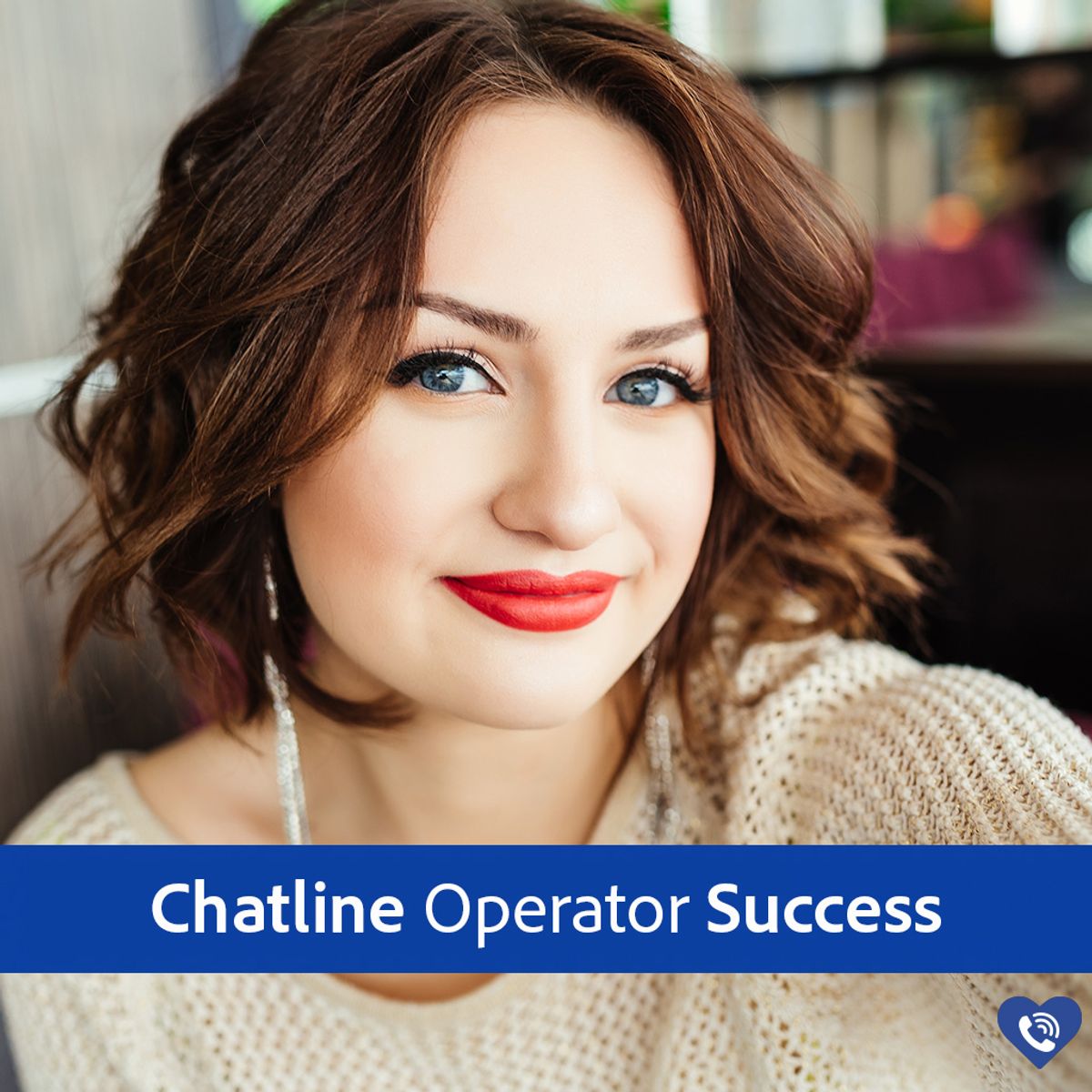 Chatline Operator Success