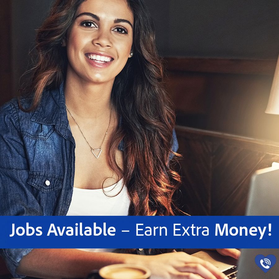 Jobs Available – Earn Extra Money!