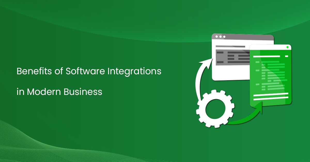 Benefits of Software Integrations in Modern Business