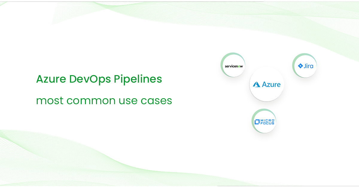 Azure Pipelines Integration Use Cases
