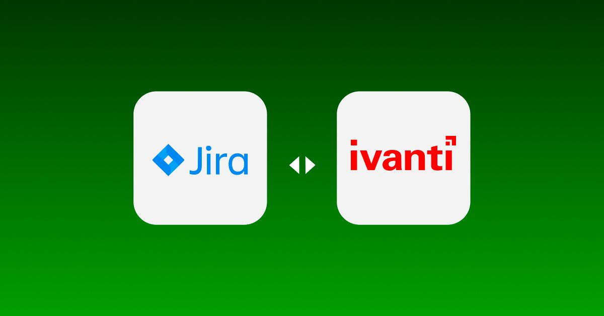 Seamless Ivanti and Jira Integration with ZigiOps