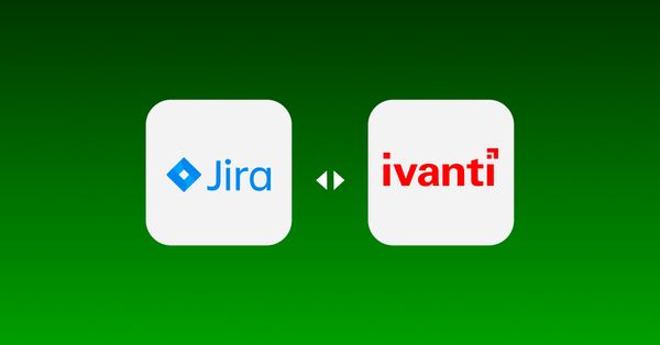 Seamless Ivanti and Jira Integration with ZigiOps