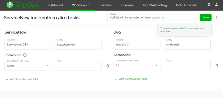 ZigiOps UI showing the connected systems Jira and ServiceNow entities configured
