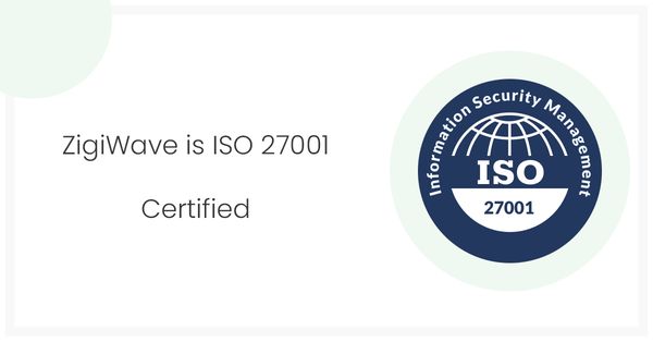 ZigiWave ISO 27001 certified