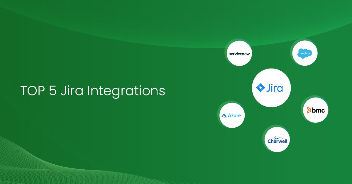TOP 5 JIRA INTEGRATIONS: the most beneficial combinations between Jira and other systems
